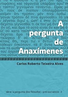 Livro A Pergunta De Anaxímenes