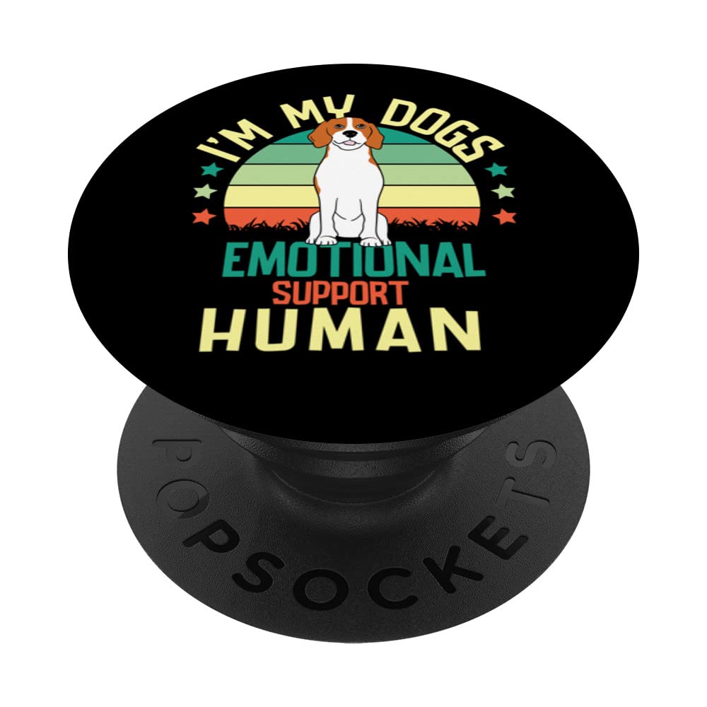 I'm My dog's Emotional Support-Human. PopSockets Swappable PopGrip