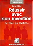 Réussir avec son invention by 