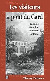Les  visiteurs du pont du Gard