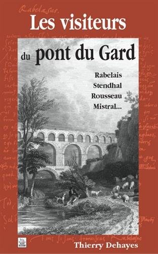 Les  visiteurs du pont du Gard