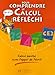 Pour comprendre le calcul réfléchi CE2 Cycle 3 : Calcul mental avec l'appui de l'écrit by