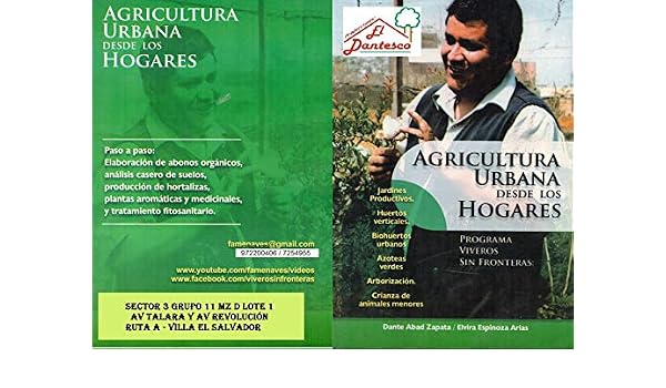 Agricultura Urbana: Producción en casa de hortalizas, frutales ...