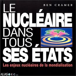 Le  nucléaire dans tous ses états