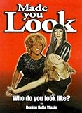 Made You Look : Who Do You Look Like?, Vlasis, Denise Bella, 1928739008