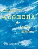 Algebra for College Students : Student Solutions Manual, Auvil, Daniel L., 0070031827
