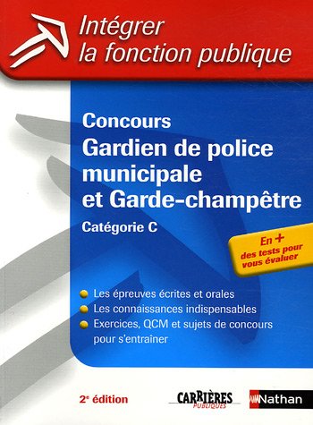 Concours gardien de police municipale et garde-champêtre