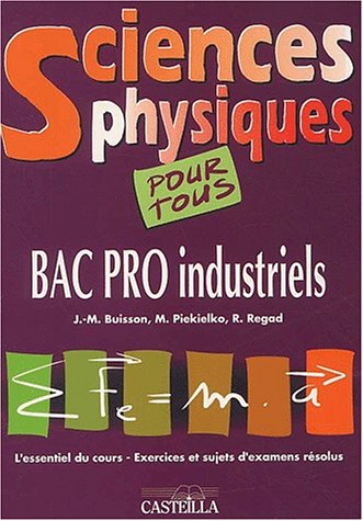 Sciences physiques, bac pro industriels