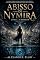 Livro Abisso De Nymira: Porque Algumas Portas Nunca Deveriam Ser Abertas