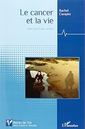 Le  cancer et la vie