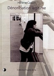 Dénonciation légitime