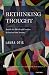 Image of Rethinking Thought: Inside the Minds of Creative Scientists and Artists (Explorations in Narrative Psychology)