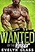 Wanted by the Biker: White Wolves MC