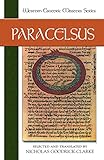 Paracelsus: Essential Readings (Western Esoteric Masters) by Paracelsus, Nicholas Goodrick-Clarke
