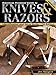 American Premium Guide To Knives & Razors: Identification And Value Guide (American Premium Guide to by Jim Sargent