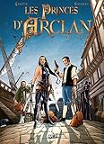 Les princes d'Arclan - T01 - Lekard (Générales) (French Edition) by 