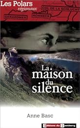 La  maison du silence