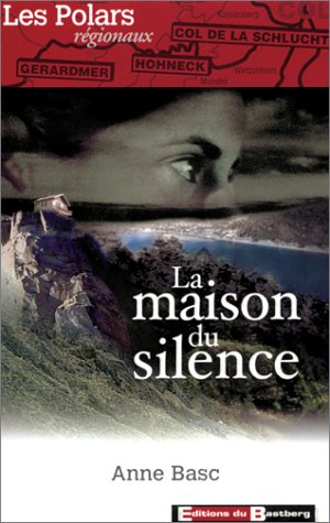 La  maison du silence