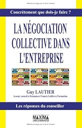 La  négociation collective dans l'entreprise