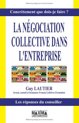 La  négociation collective dans l'entreprise