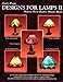 Designs for Lamps II by 