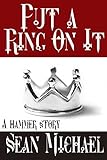 Put a Ring on It: A Hammer Story (Hammer Club Book 34)