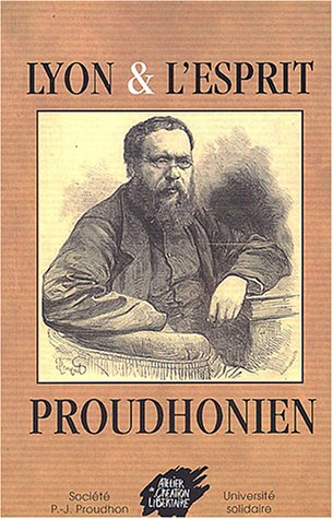 Lyon et l'esprit proudhonien