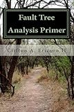 Fault Tree Analysis Primer