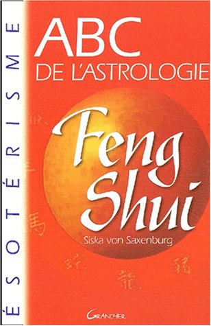 ABC de l'astrologie feng shui