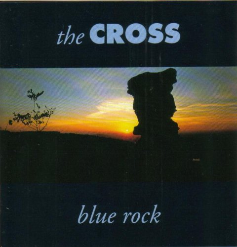 The Cross - Blue Rock - Zortam Music