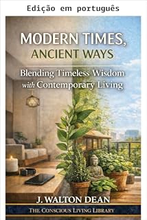 Livro Tempos modernos, caminhos antigos (Biblioteca vida consciente)