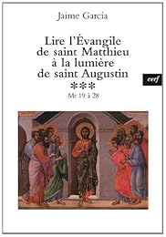 Lire l'Évangile de saint Matthieu à la lumière de saint Augustin