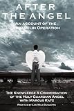 Front cover for the book After the Angel by Marcus Katz