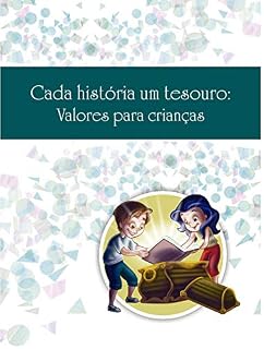 Livro Cada História um Tesouro: Valores para crianças