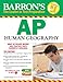 AP Human Geography (Barron's Ap Human Geography)