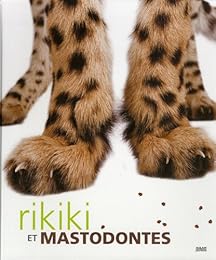 Rikiki et mastodontes