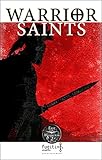 East of Byzantium, Vol 2: Warrior Saints