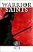 East of Byzantium, Vol 2: Warrior Saints