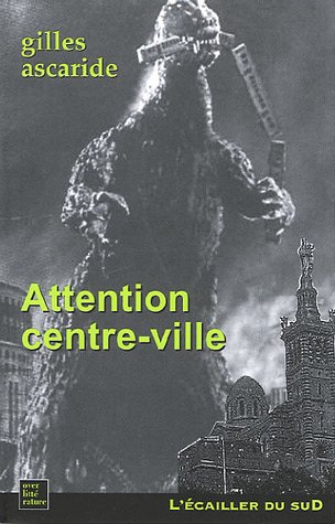 Attention centre-ville