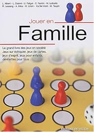 Le  grand livre des jeux en société pour toute la famille
