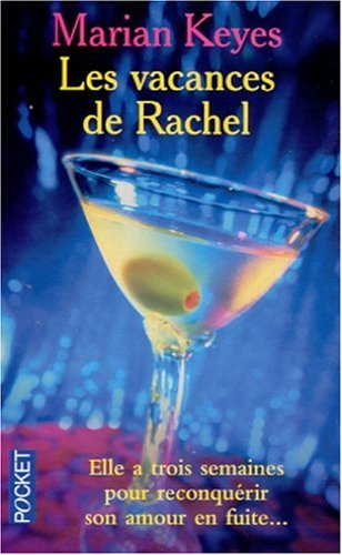 Les  vacances de Rachel