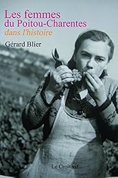 Les  femmes dans l'histoire du Poitou-Charentes