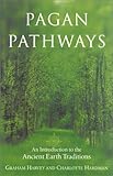 Pagan Pathways, Harvey and Hardman, Charlotte, 000710698X