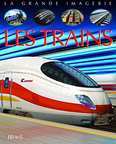 Les trains by Agnès Vandewiele, Emilie Beaumont