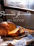 Image de Promenades gourmandes en France