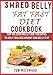 SHRED BELLY FAT FAST DIET: Top 90 Zero Belly Diet Recipes: To Help Lose Weight and Belly Fat.