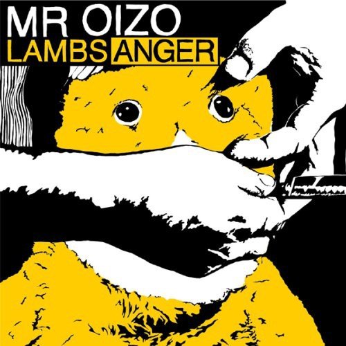 Mr. Oizo - Lambs Anger - Zortam Music