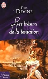 Les  trésors de la tentation