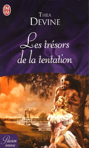 Les  trésors de la tentation