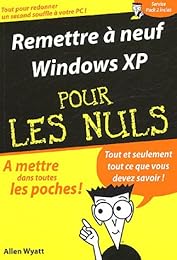 Remettre à neuf Windows XP